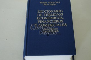 DICCIONARIO DE TÉRMINOS ECONÓMICOS, FINANCIEROS Y COMERCIALES.